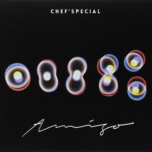 Chef'Special - Amigo